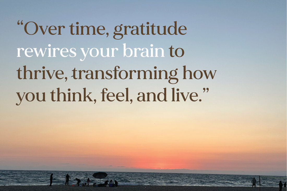 How Gratitude Rewires Your Brain for Happiness